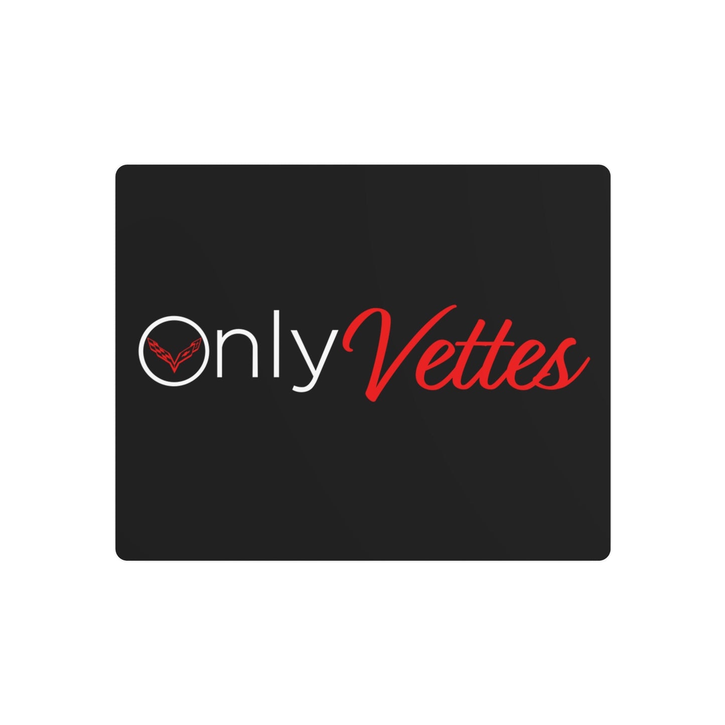 Only Vettes - Metal Art Sign