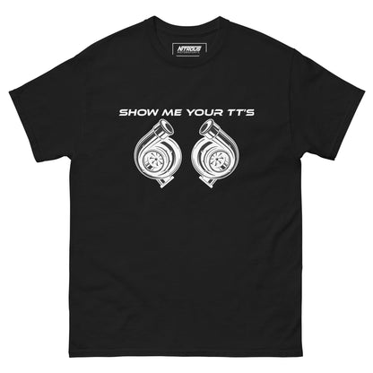 Show Me Your TT's T-Shirt