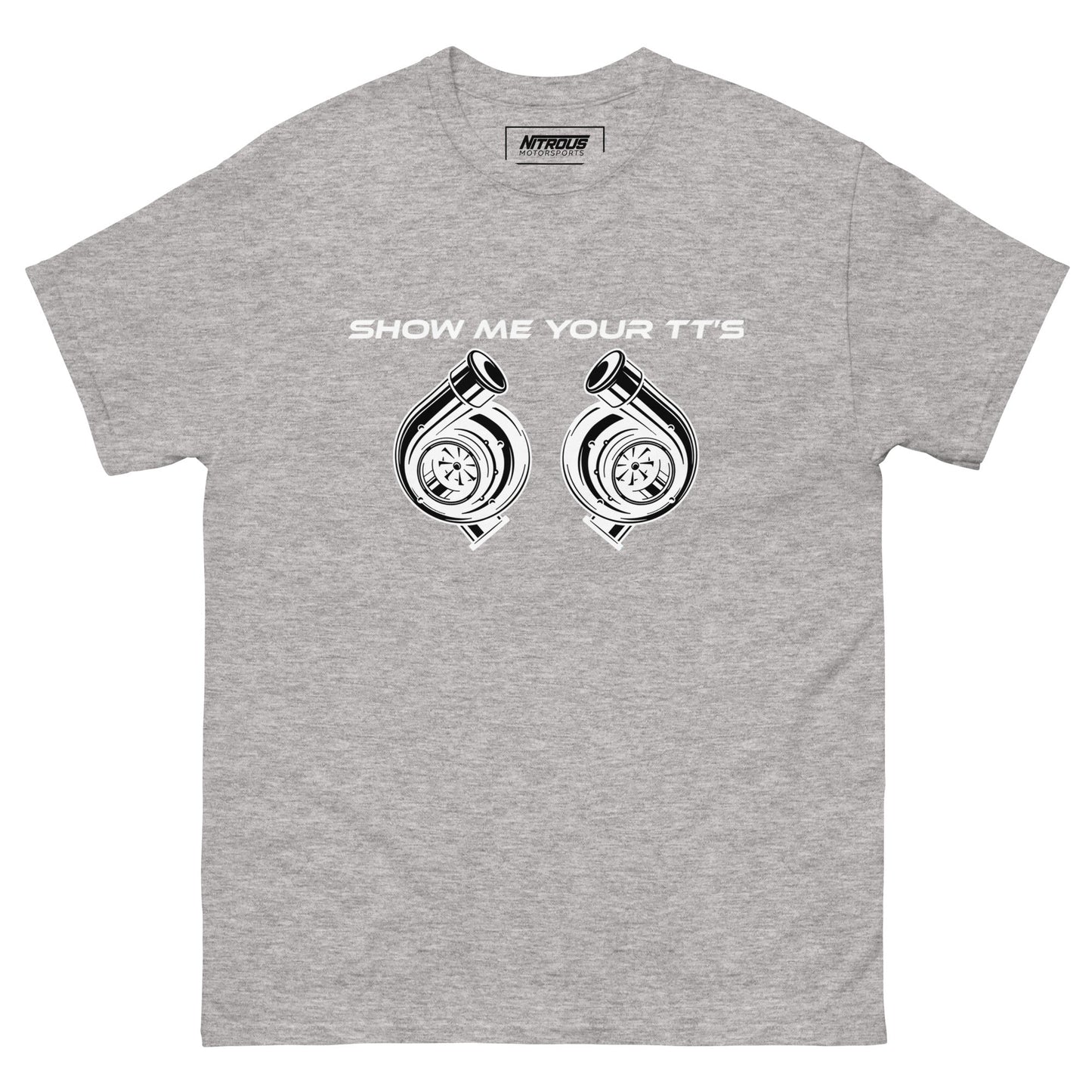 Show Me Your TT's T-Shirt
