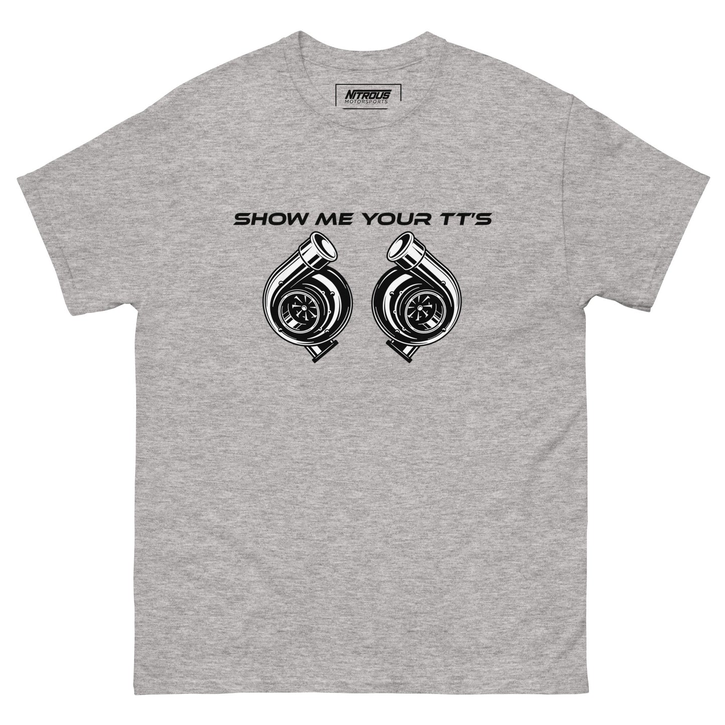 Show Me Your TT's T-Shirt