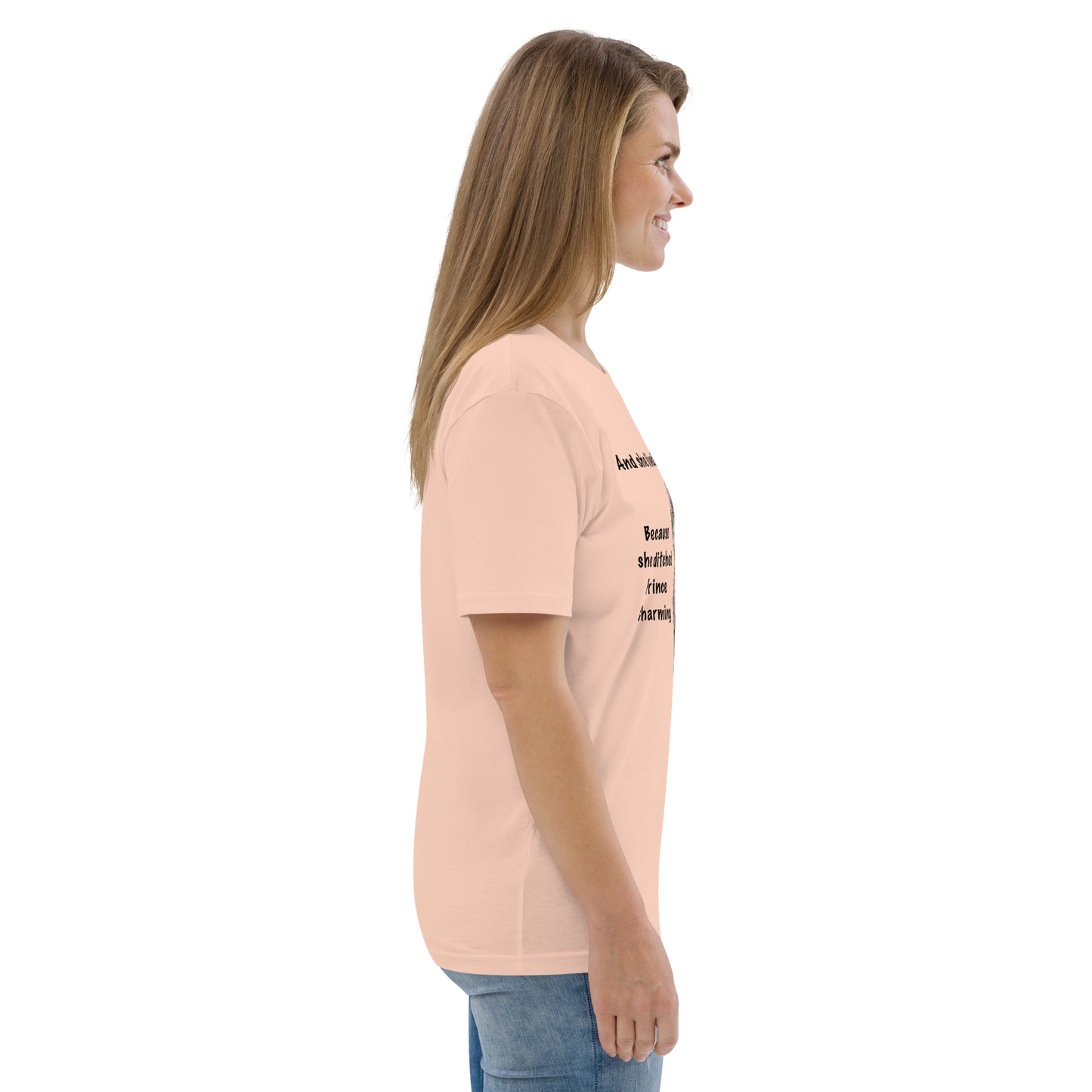 "DITCHED PRINCE CHARMING & GOT A SPHYNX CAT" ECO TEE