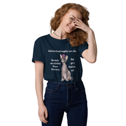 "DITCHED PRINCE CHARMING & GOT A SPHYNX CAT" ECO TEE