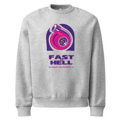 Fast As Hell Parody Sweatshirt