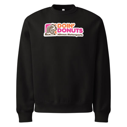 Doin' Donuts Parody Sweatshirt