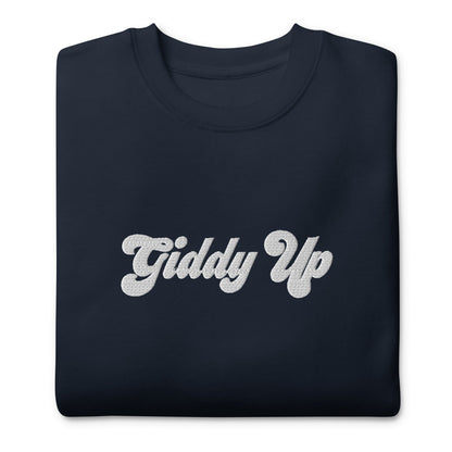 Unisex Premium Sweatshirt - Embroidered - Giddy Up