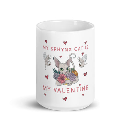 "MY SPHYNX CAT IS MY VALENTINE" COFFEE MUG
