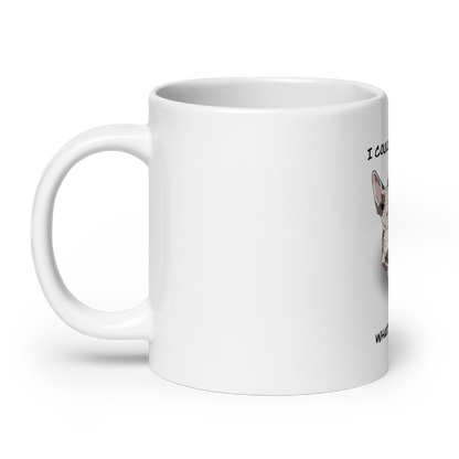 "I COULD HAIRLESS WHAT YOU THINK" COFFEE MUG