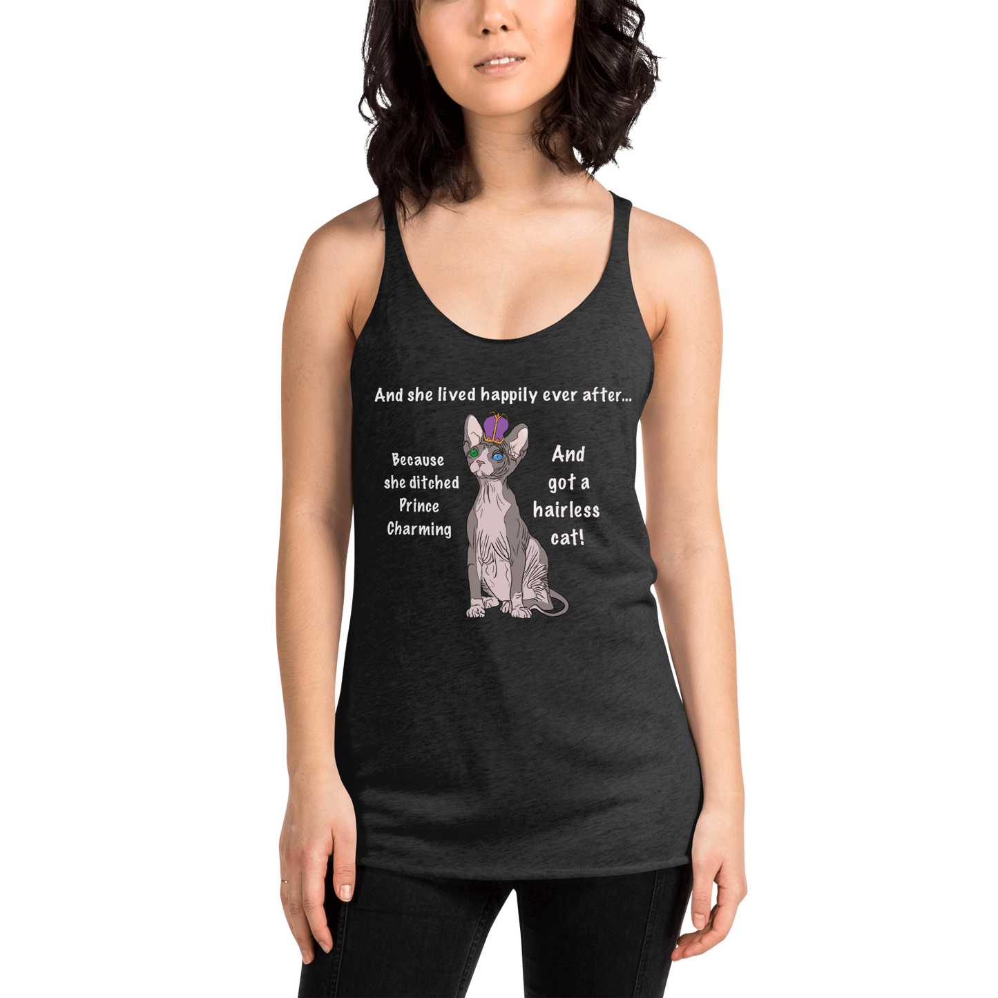 "DITCHED PRINCE CHARMING & GOT A SPHYNX" TANK