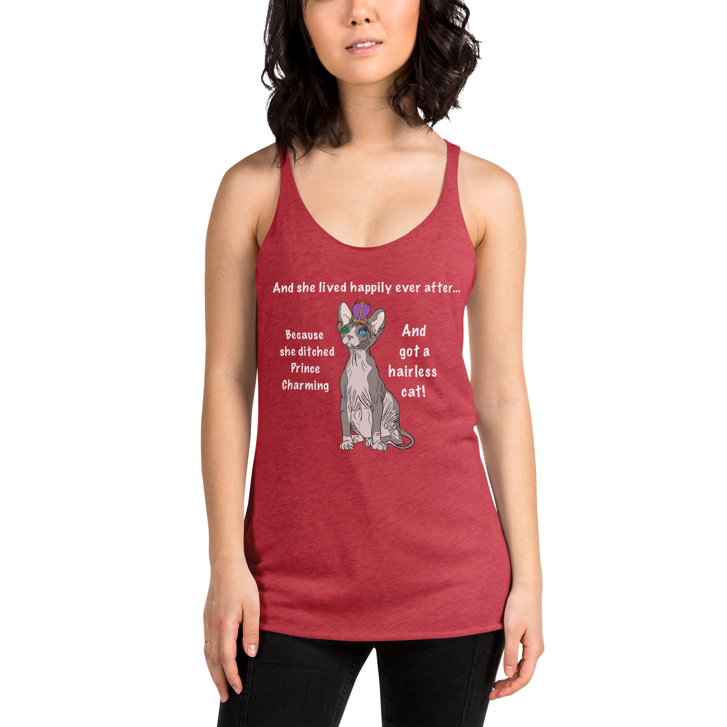 "DITCHED PRINCE CHARMING & GOT A SPHYNX" TANK
